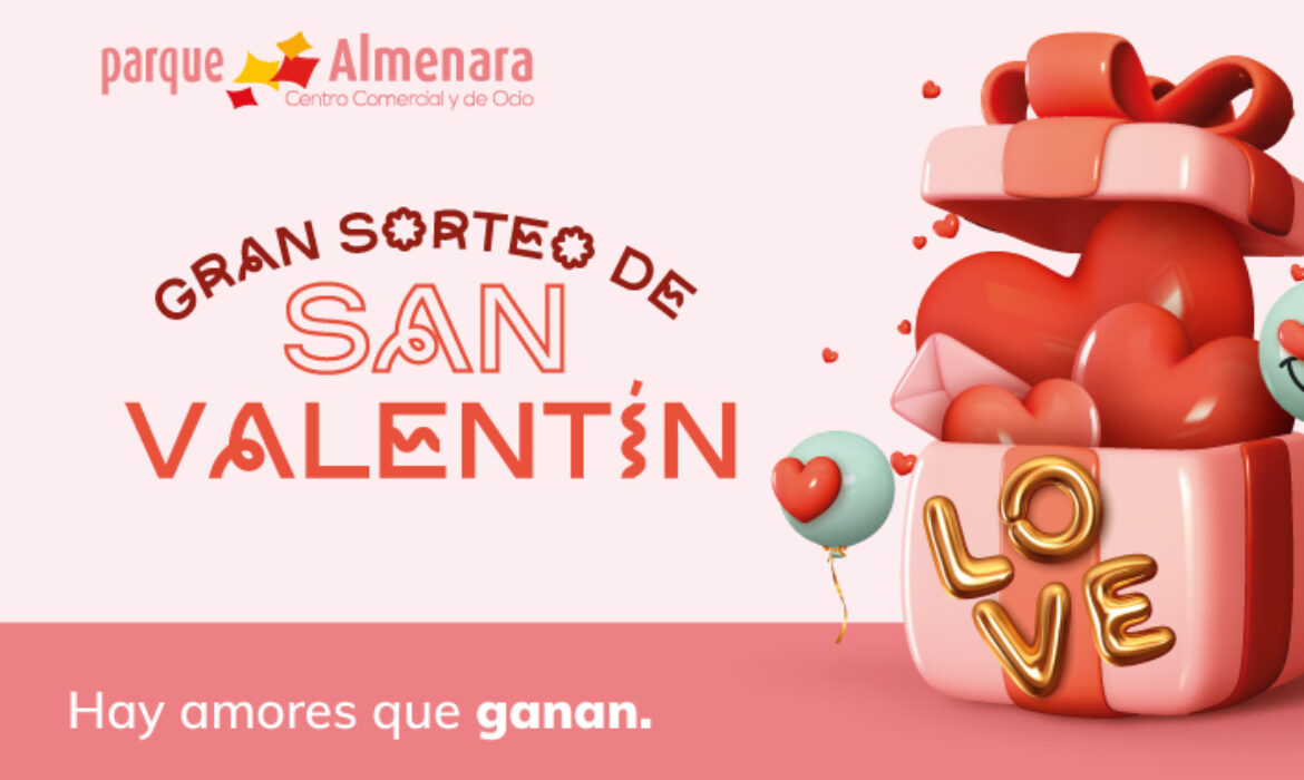 Gran sorteo de San Valentín