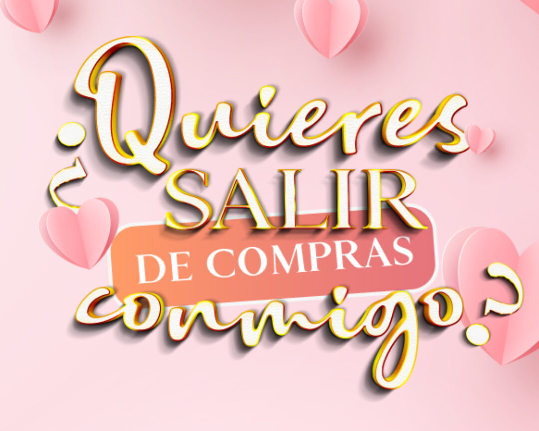 ¿Quieres salir (de compras) conmigo?