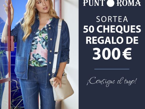 CONSIGUE TU CHEQUE REGALO EN PUNTROMA