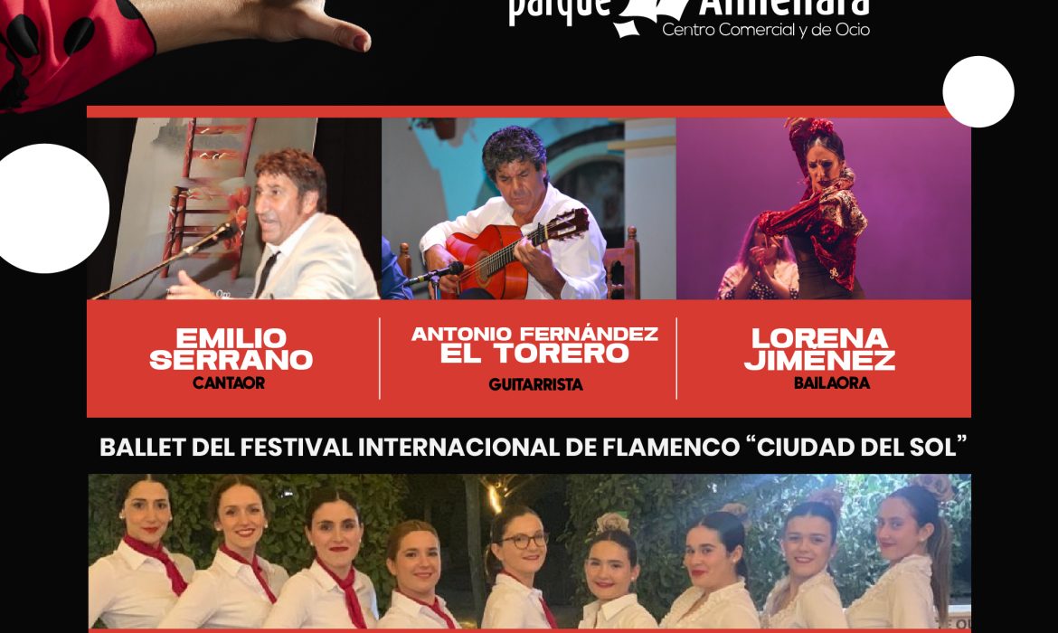 IV NOCHE FLAMENCA EN PARQUE ALMENARA