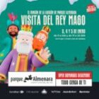 El  Rey Melchor visita a Parque Almenara